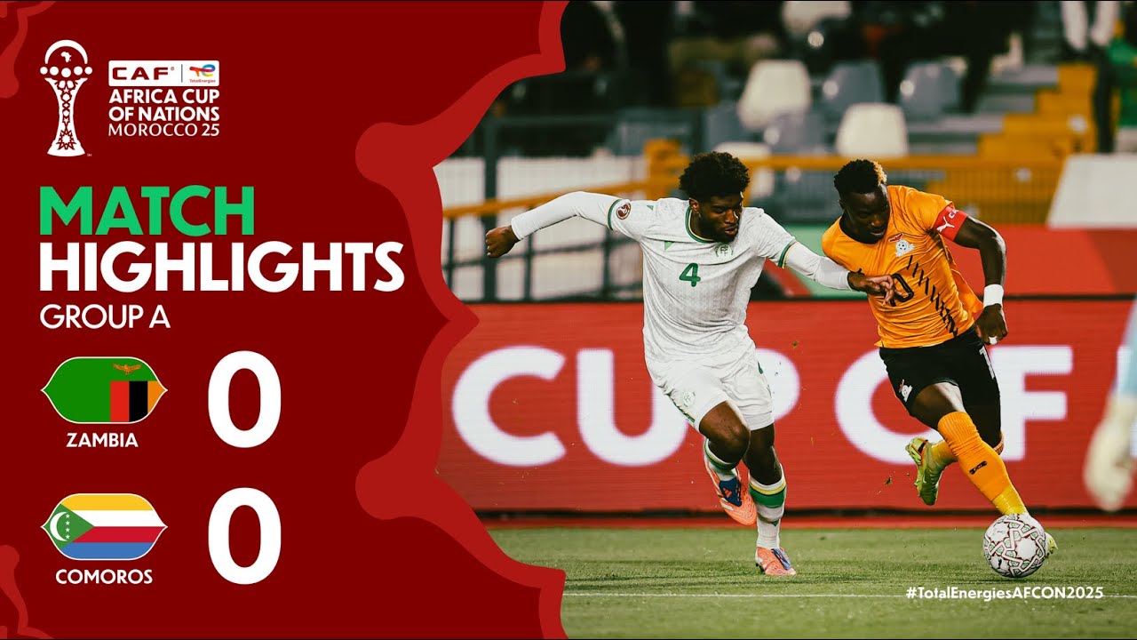 You are currently viewing HIGHLIGHTS | Zambia 🆚 Comoros | #TotalEnergiesAFCON2025 – Group A