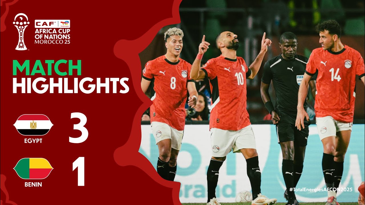 You are currently viewing HIGHLIGHTS | Egypt 🆚 Benin | #TotalEnergiesAFCON2025 – Round of 16 | ملخص مباراة مصر وبنين