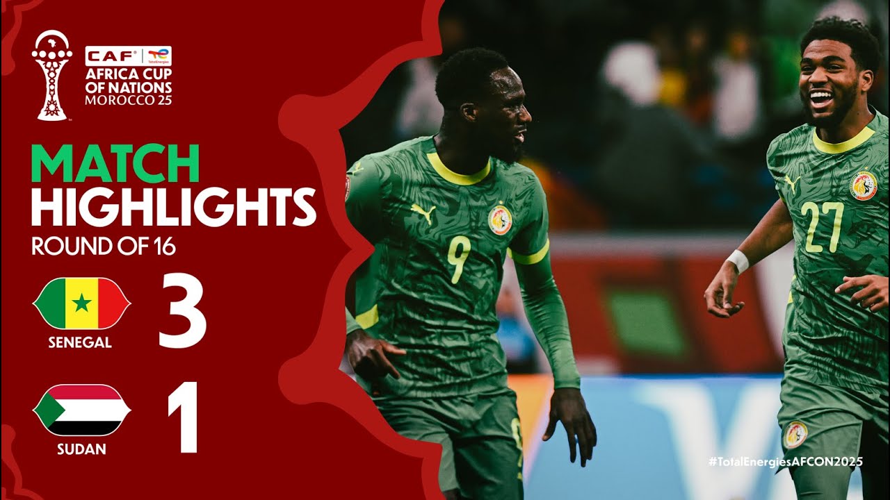 You are currently viewing HIGHLIGHTS | Senegal 🆚 Sudan | #TotalEnergiesAFCON2025 – Round of 16 |ملخص مباراة السنغال والسودان